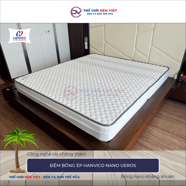 Đệm Nano Ueros Hanvico 6